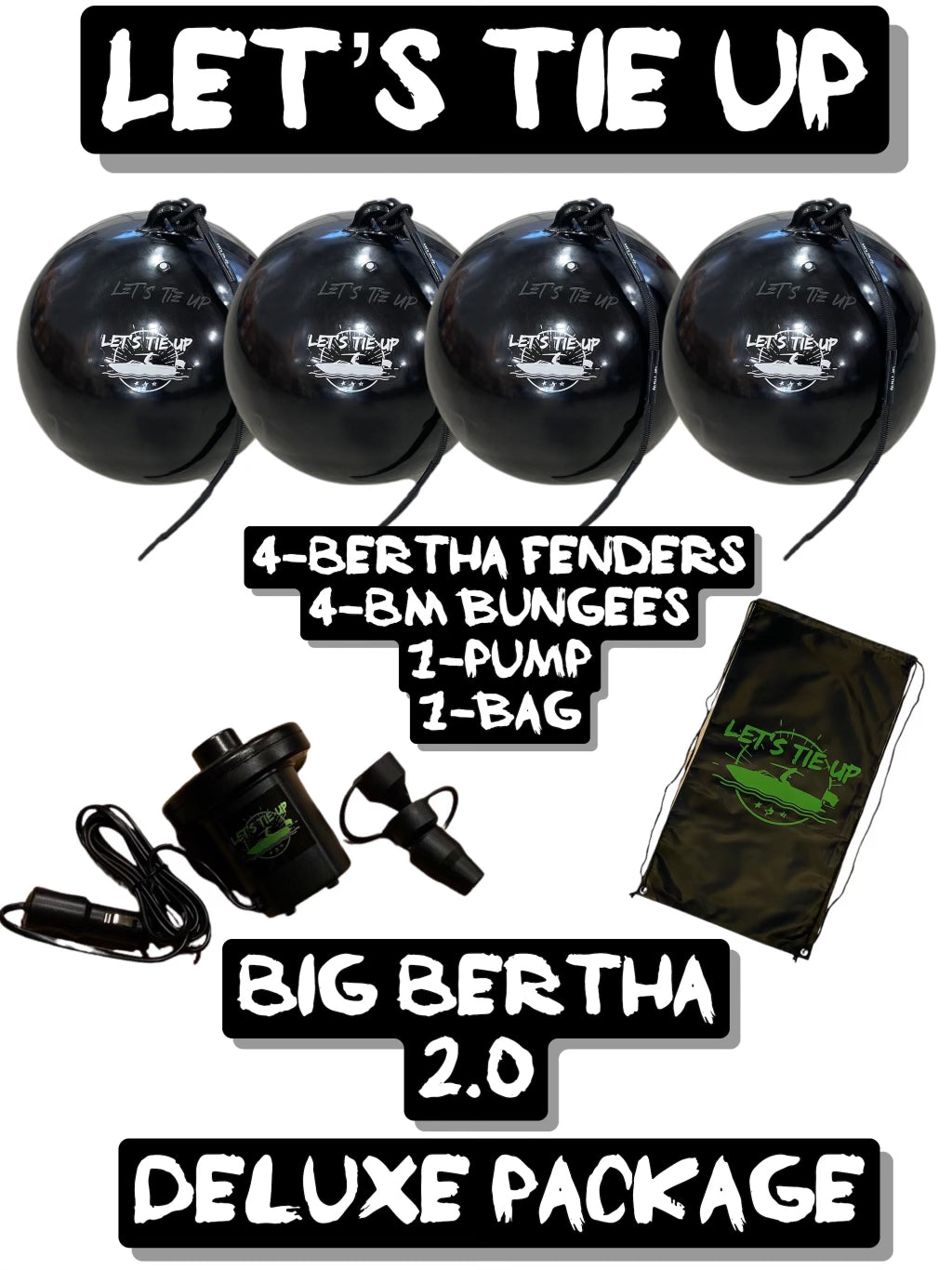Big Bertha 2.0 Deluxe Package – Let's Tie Up